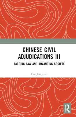 bokomslag Chinese Civil Adjudications III