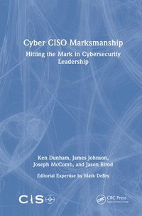 bokomslag Cyber CISO Marksmanship