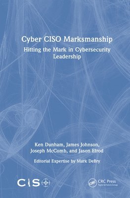 bokomslag Cyber CISO Marksmanship