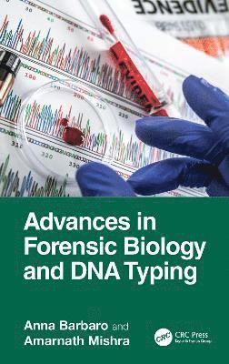 bokomslag Advances in Forensic Biology and DNA Typing