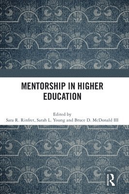 bokomslag Mentorship in Higher Education