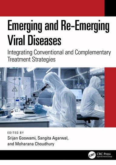 Srijan Goswami, Sangita Agarwal, Moharana Choudhury - Emerging and Re-Emerging Viral Diseases, Inbunden