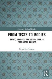 bokomslag From Texts to Bodies