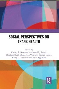 bokomslag Social Perspectives on Trans Health