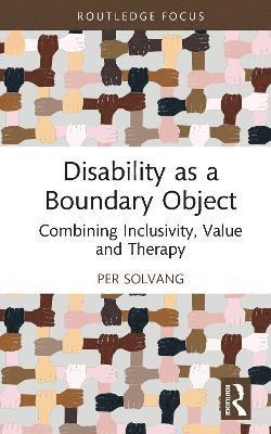 bokomslag Disability as a Boundary Object
