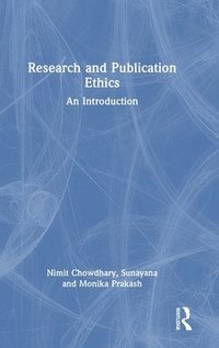 bokomslag Research and Publication Ethics
