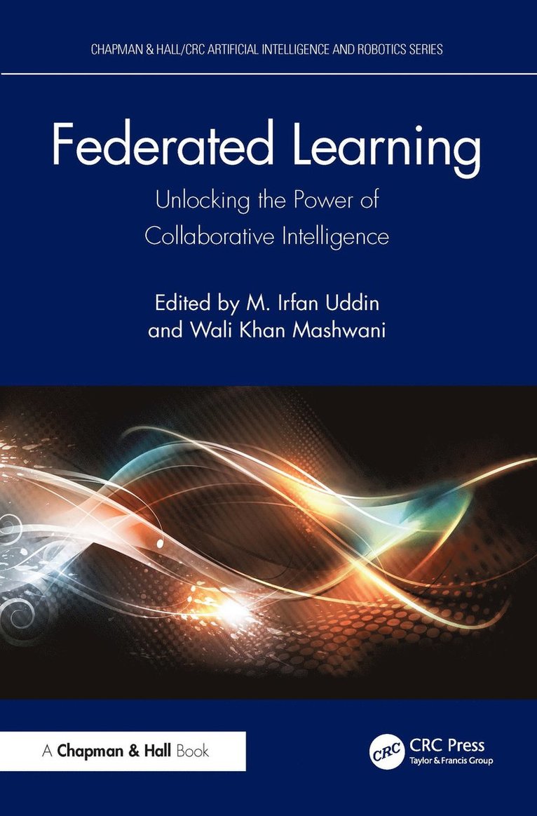 M. Irfan Uddin, Wali Khan Mashwani - Federated Learning, Inbunden