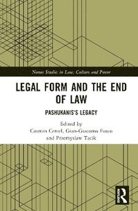 bokomslag Legal Form and the End of Law