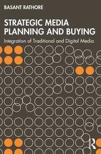 bokomslag Strategic Media Planning and Buying