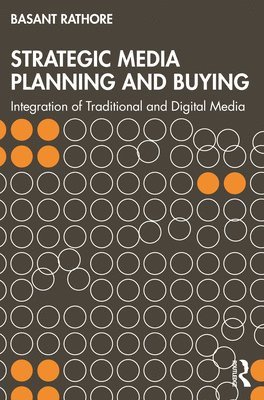 bokomslag Strategic Media Planning and Buying