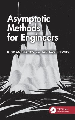 Asymptotic Methods for Engineers 1