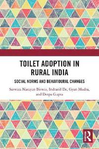 bokomslag Toilet Adoption in Rural India