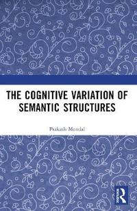 bokomslag Cognitive Variation of Semantic Structures