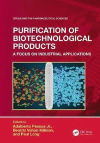bokomslag Purification of Biotechnological Products