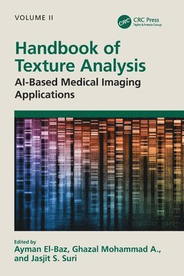 Ayman El-Baz, Mohammed Ghazal, Jasjit S. Suri - Handbook of Texture Analysis, Häftad