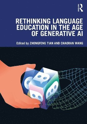 bokomslag Rethinking Language Education in the Age of Generative AI