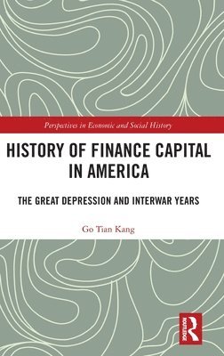 History of Finance Capital in America 1