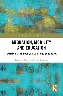 bokomslag Migration, Mobility and Education