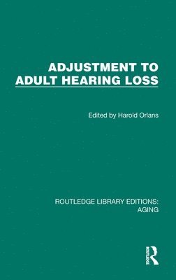 bokomslag Adjustment to Adult Hearing Loss