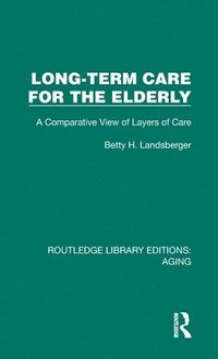 bokomslag Long-Term Care for the Elderly
