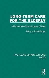 bokomslag Long-Term Care for the Elderly
