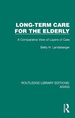 bokomslag Long-Term Care for the Elderly