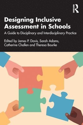 Designing Inclusive Assessment in Schools 1