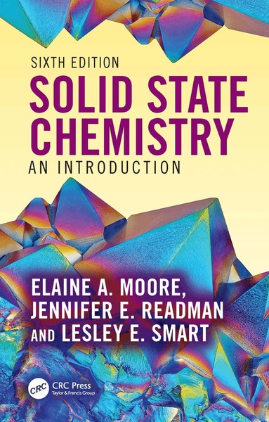 Elaine A. Moore, Jennifer Readman - Solid State Chemistry, Häftad