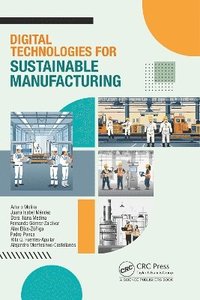 bokomslag Digital Technologies for Sustainable Manufacturing