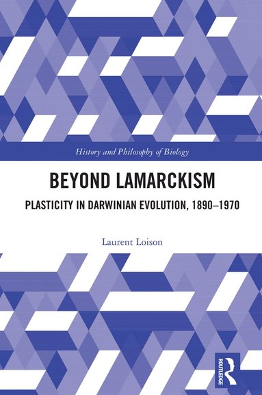 Laurent Loison - Beyond Lamarckism, Häftad