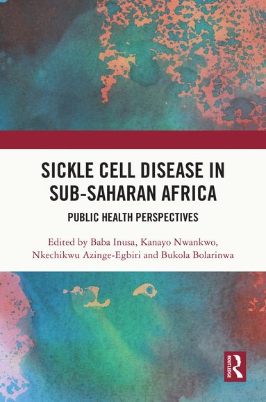 bokomslag Sickle Cell Disease in Sub-Saharan Africa