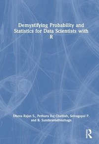 bokomslag Demystifying Probability and Statistics for Data Scientists with R