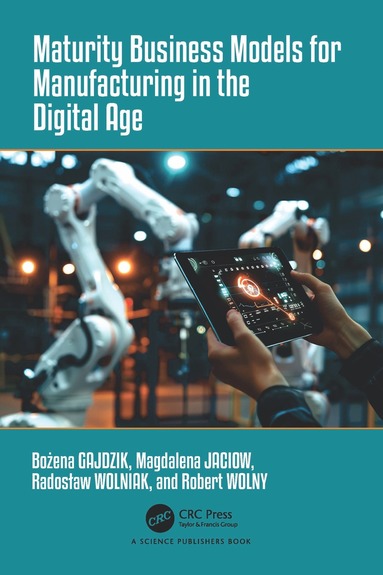 bokomslag Maturity Business Models for Manufacturing in the Digital Age