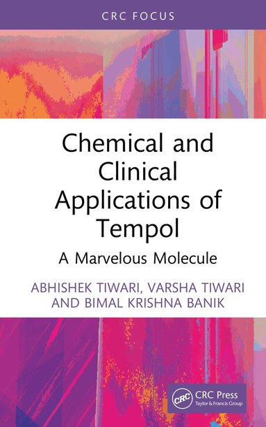 bokomslag Chemical and Clinical Applications of Tempol