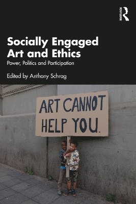 Socially Engaged Art and Ethics 1