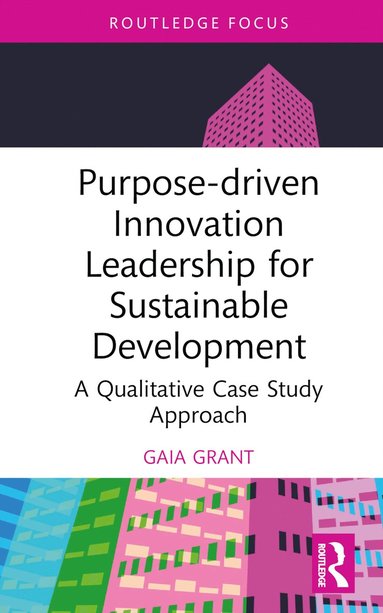 bokomslag Purpose-driven Innovation Leadership for Sustainable Development