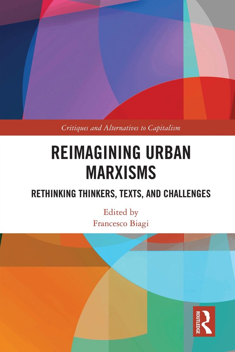 Francesco Biagi - Reimagining Urban Marxisms, Häftad