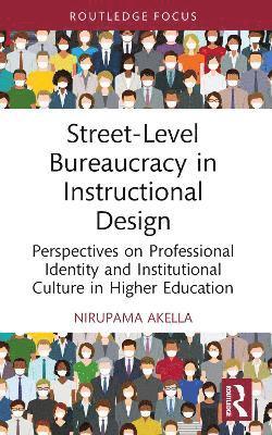 bokomslag Street-Level Bureaucracy in Instructional Design