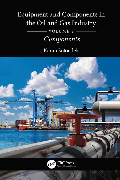 bokomslag Equipment and Components in the Oil and Gas Industry Volume 2