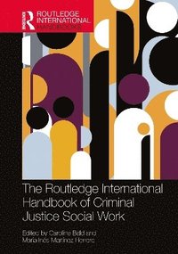 bokomslag Routledge International Handbook of Criminal Justice Social Work