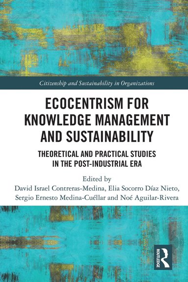 bokomslag Ecocentrism for Knowledge Management and Sustainability