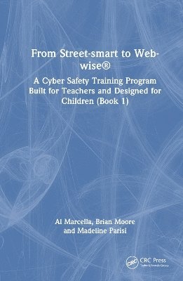From Street-smart to Web-wise 1