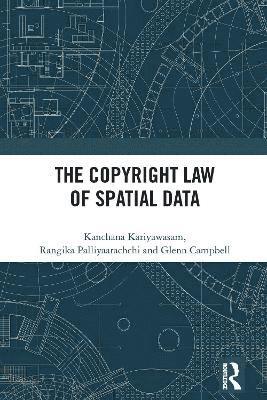 bokomslag The Copyright Law of Spatial Data