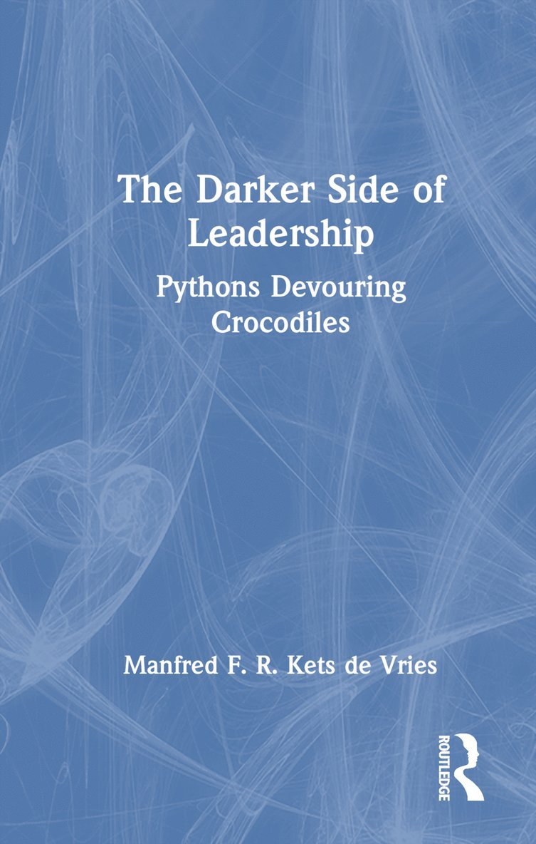 Darker Side of Leadership