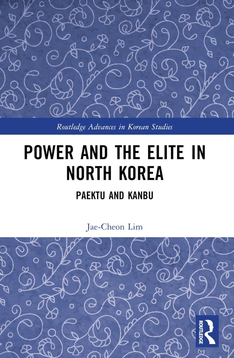 Power and the Elite in North Korea
