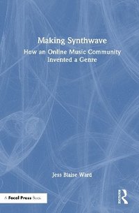 bokomslag Making Synthwave