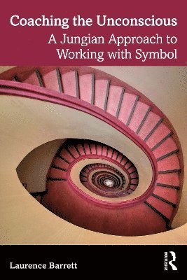 bokomslag Coaching the Unconscious