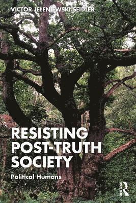 Resisting Post-Truth Society 1