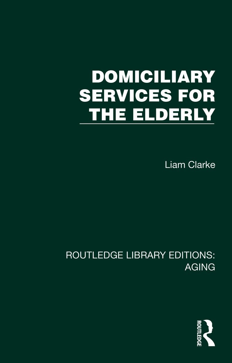 Domiciliary Services for the Elderly