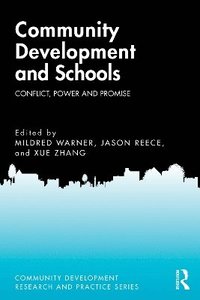 bokomslag Community Development and Schools